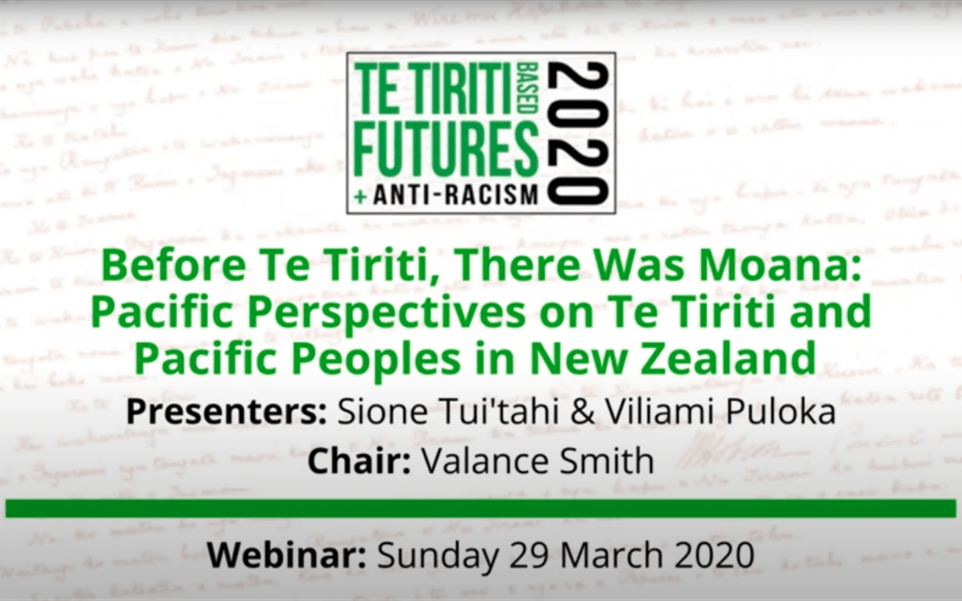Webinar: Before Te Tiriti, there was Moana: Pacific perspectives on Te Tiriti & Pacific peoples in NZ